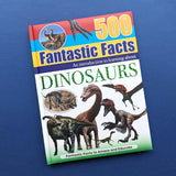 500 Fantastic Facts - Dinosaurs - Children's Reference Book