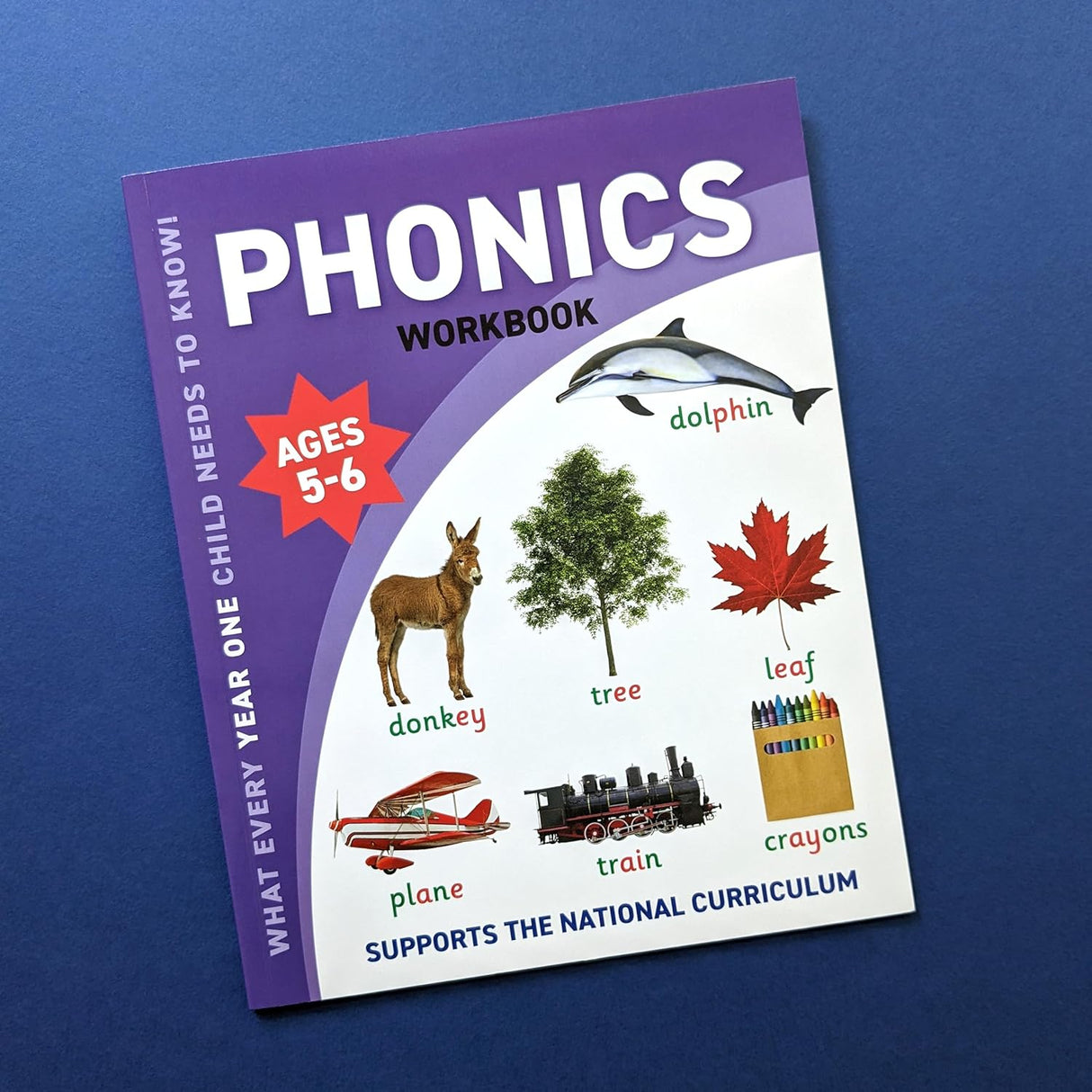 Children's Phonics Workbook – Year One Ages 5 to 6 Years