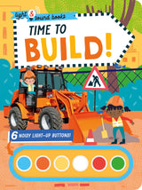 Time To Build – Children’s Light & Sound Book