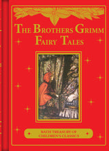 The Brothers Grimm Fairy Tales - Children’s Classic Book