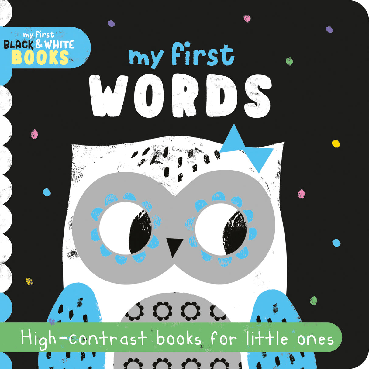 My First Words - Children’s Black & White Contrast Book