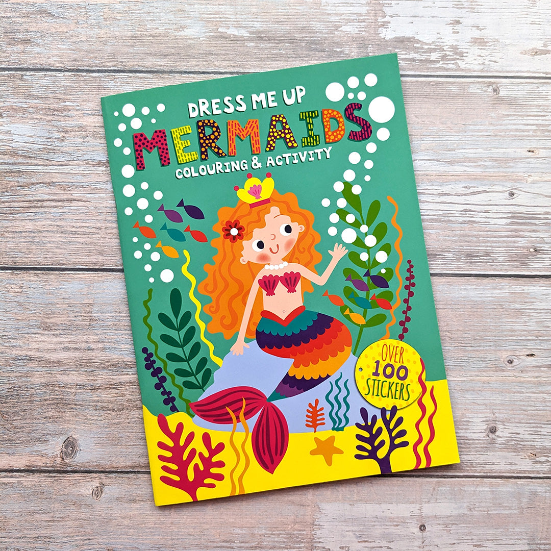 Dress Me Up Colouring & Activity Book - Mermaids