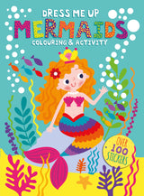 Dress Me Up Colouring & Activity Book - Mermaids