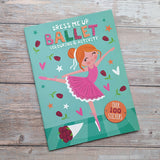 Dress Me Up Colouring & Activity Book - Ballet