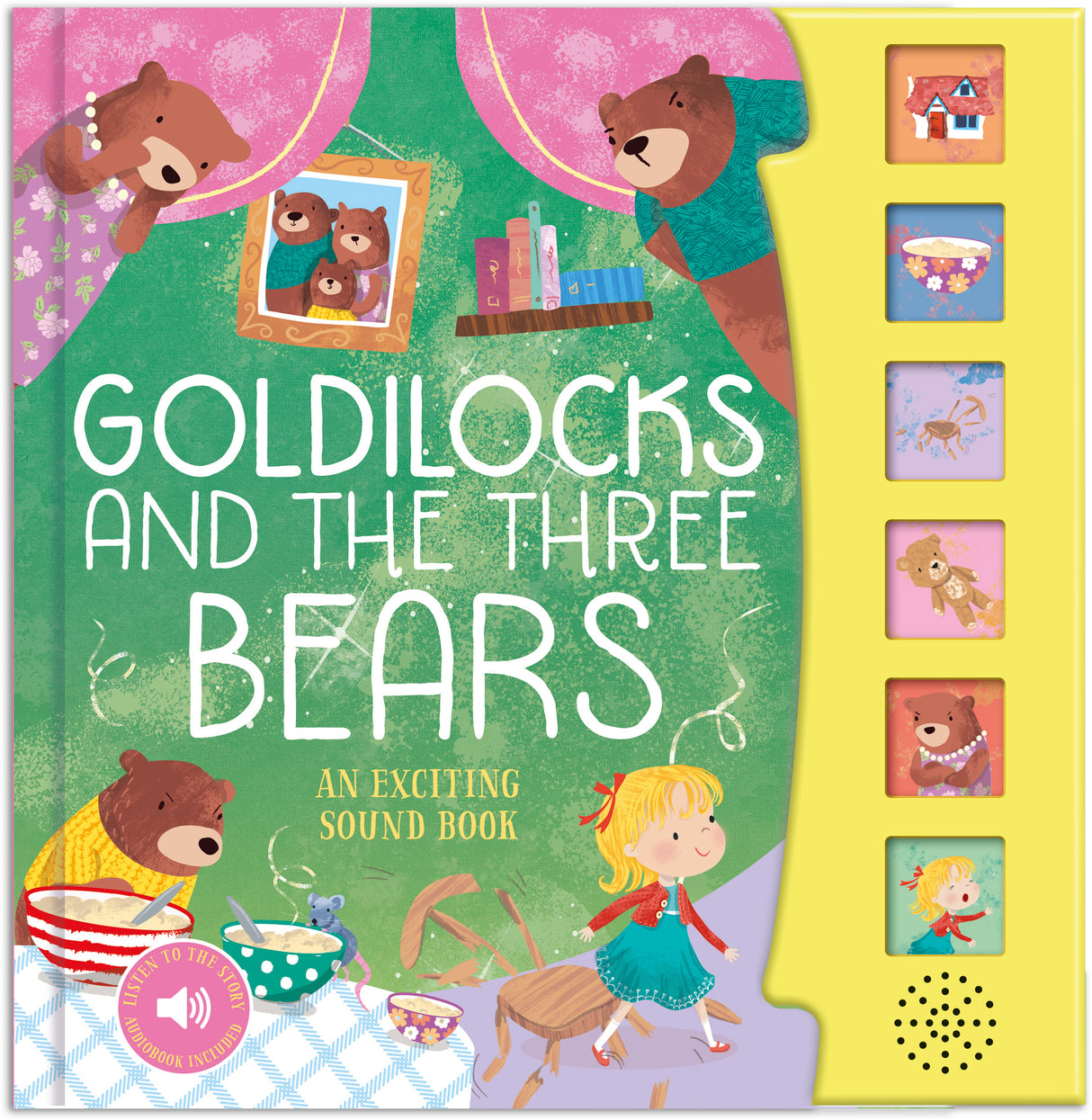 Goldilocks And The Three Bears Fairy Tale Sound Book - 6 Enchanting Sound Buttons To Press And Play