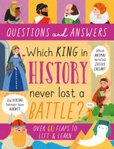 Which King In History Never Lost A Battle? - Children’s Question & Answer Book