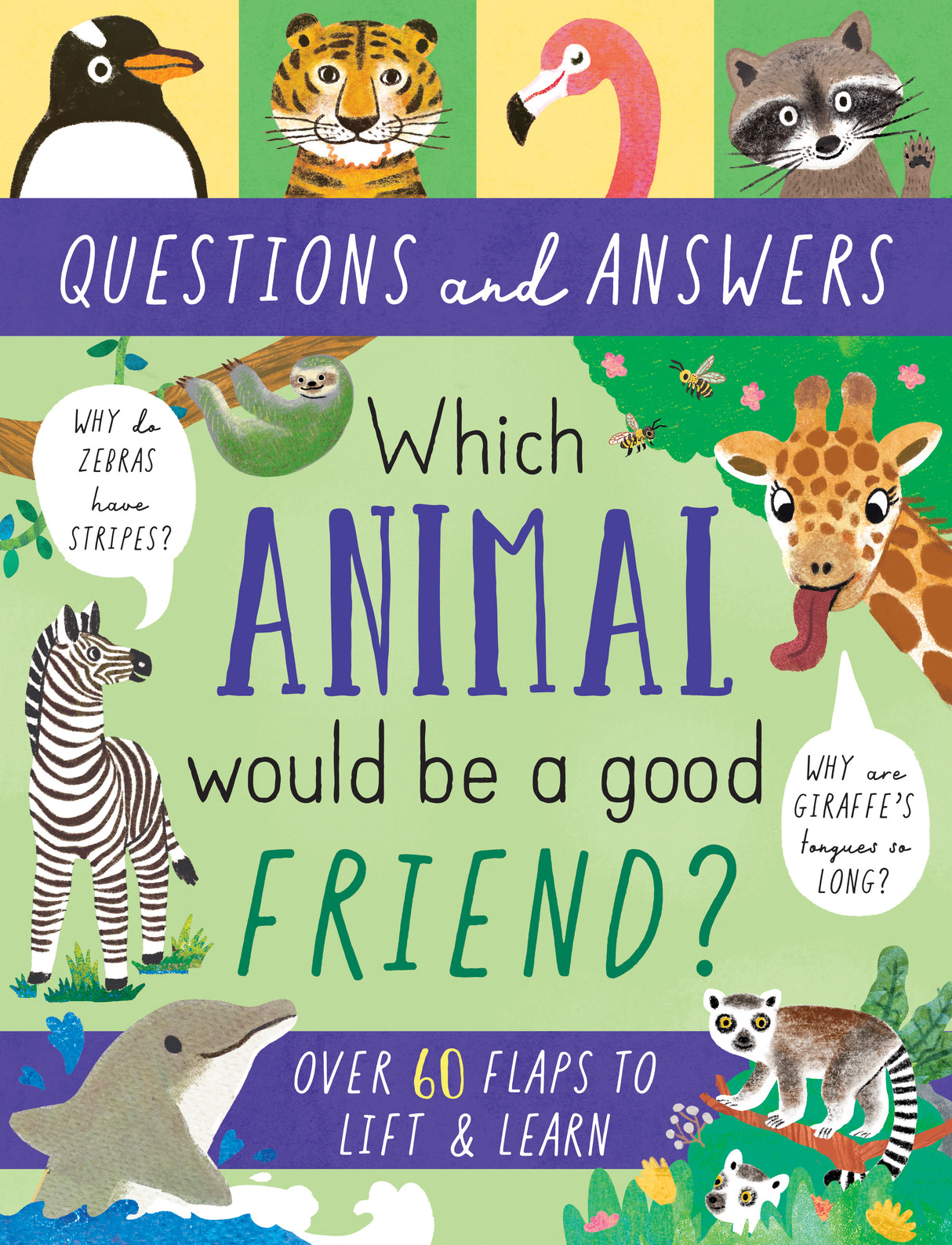 Which Animal Would Be A Good Friend? -  Children’s Question & Answer Book