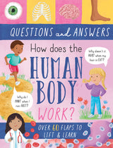 How Does The Human Body Work? - Children’s Question & Answer Book