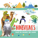 Habitats: From All Around the World - Children’s Lift-the-Flap Book