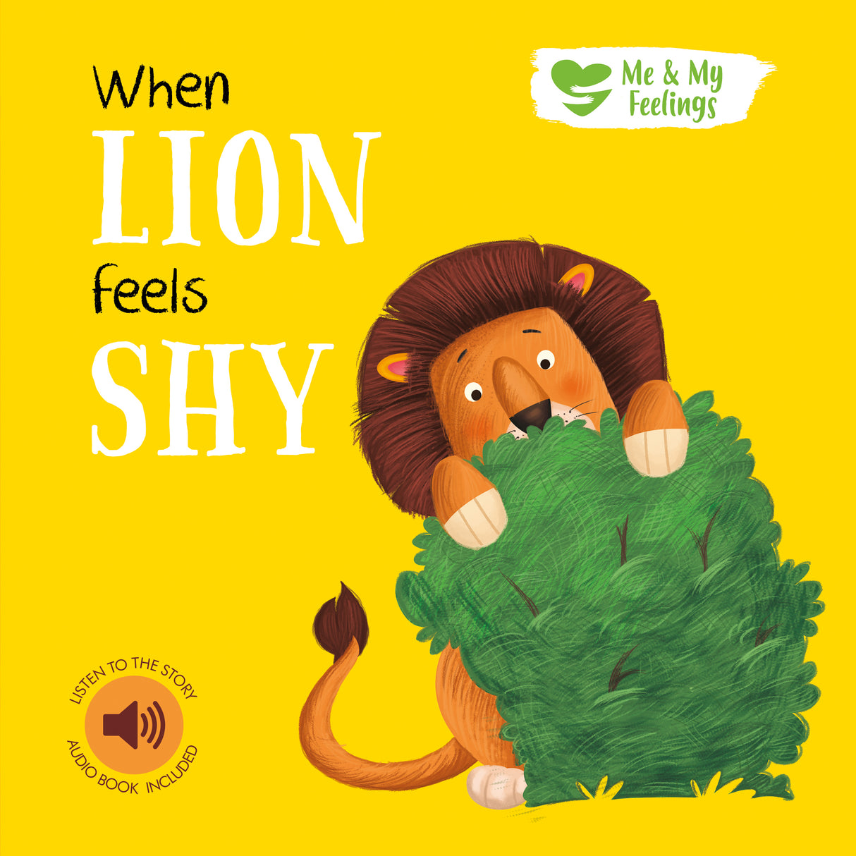 When Lion Feels Shy - Me And My Feelings Children's Board Book