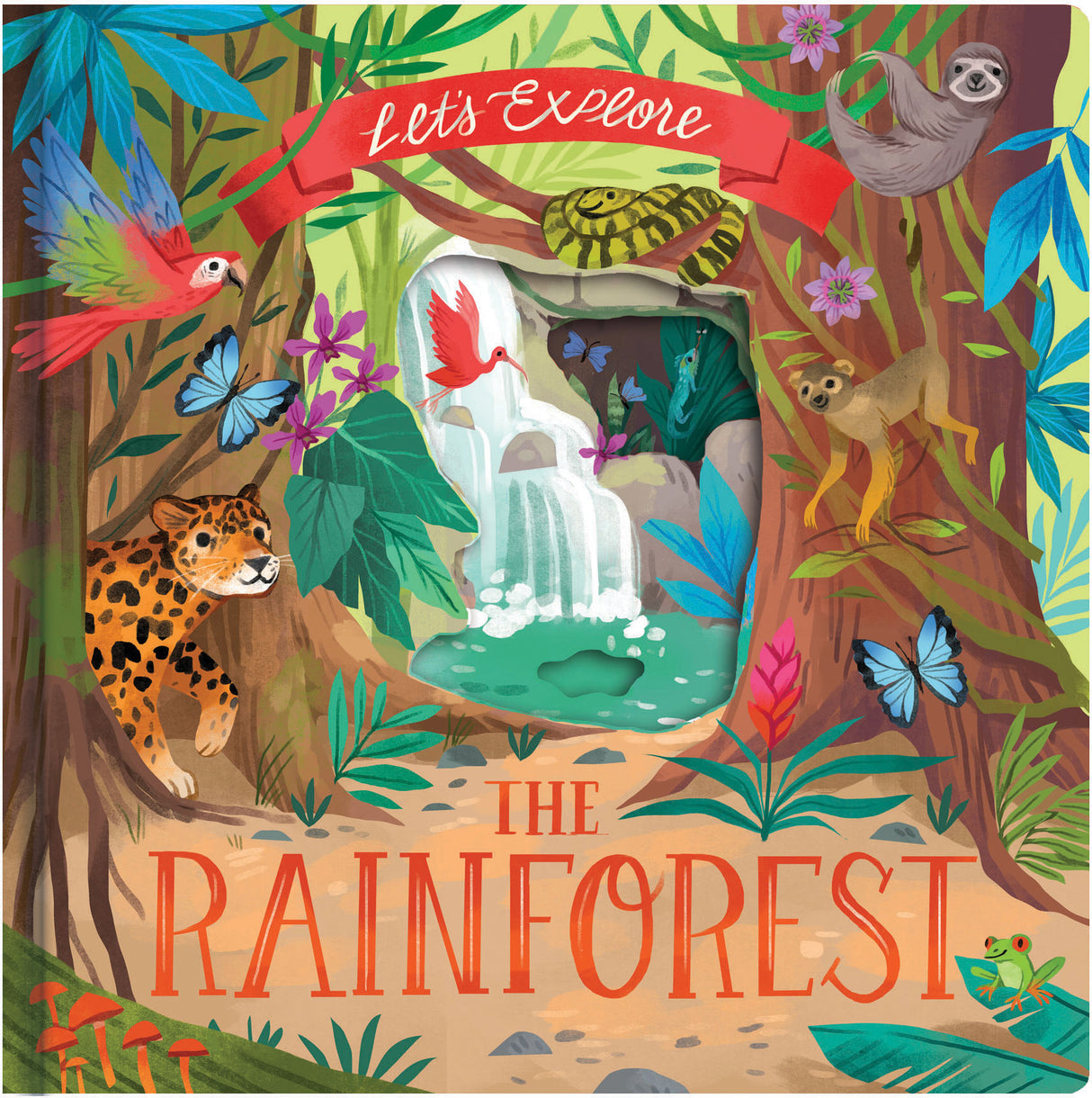 Let’s Explore The Rainforest - Children’s Lift-the-Flap Book