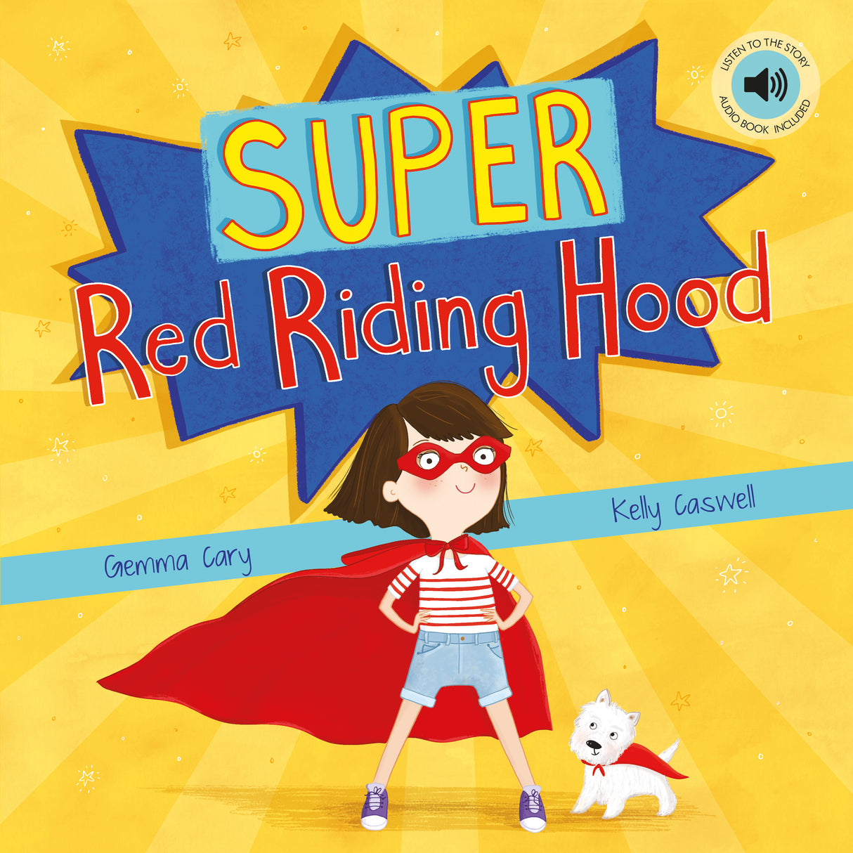 Super Red Riding Hood - Children’s Picture Book