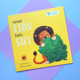 When Lion Feels Shy - Me And My Feelings Children's Paperback Book