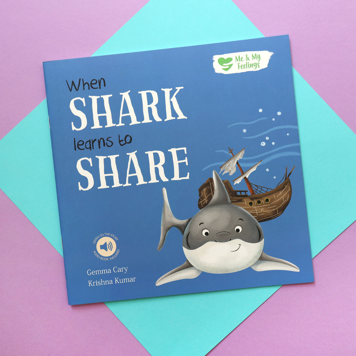 When Shark Learns to Share - Me And My Feelings Children's Paperback Book