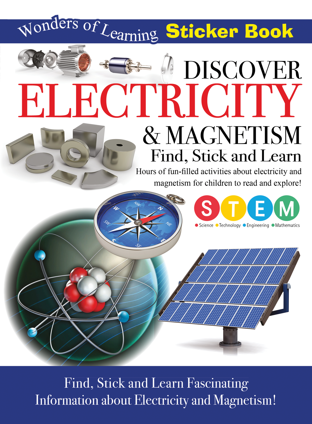 Discover Electricity & Magnetism - Find, Stick & Learn