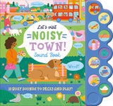 Let's Visit Noisy Town - Children's 10 Button Sound Book