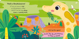 Have You Seen A T-Rex? Children's Touch & Feel Sound Book