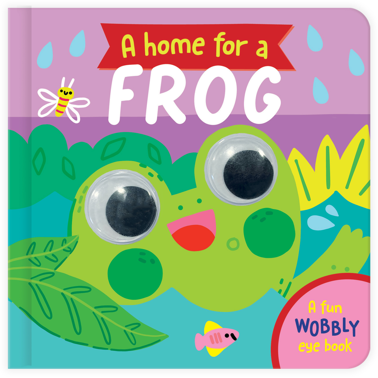 A Home For A Frog – Children’s Fun Wobbly Eye Book