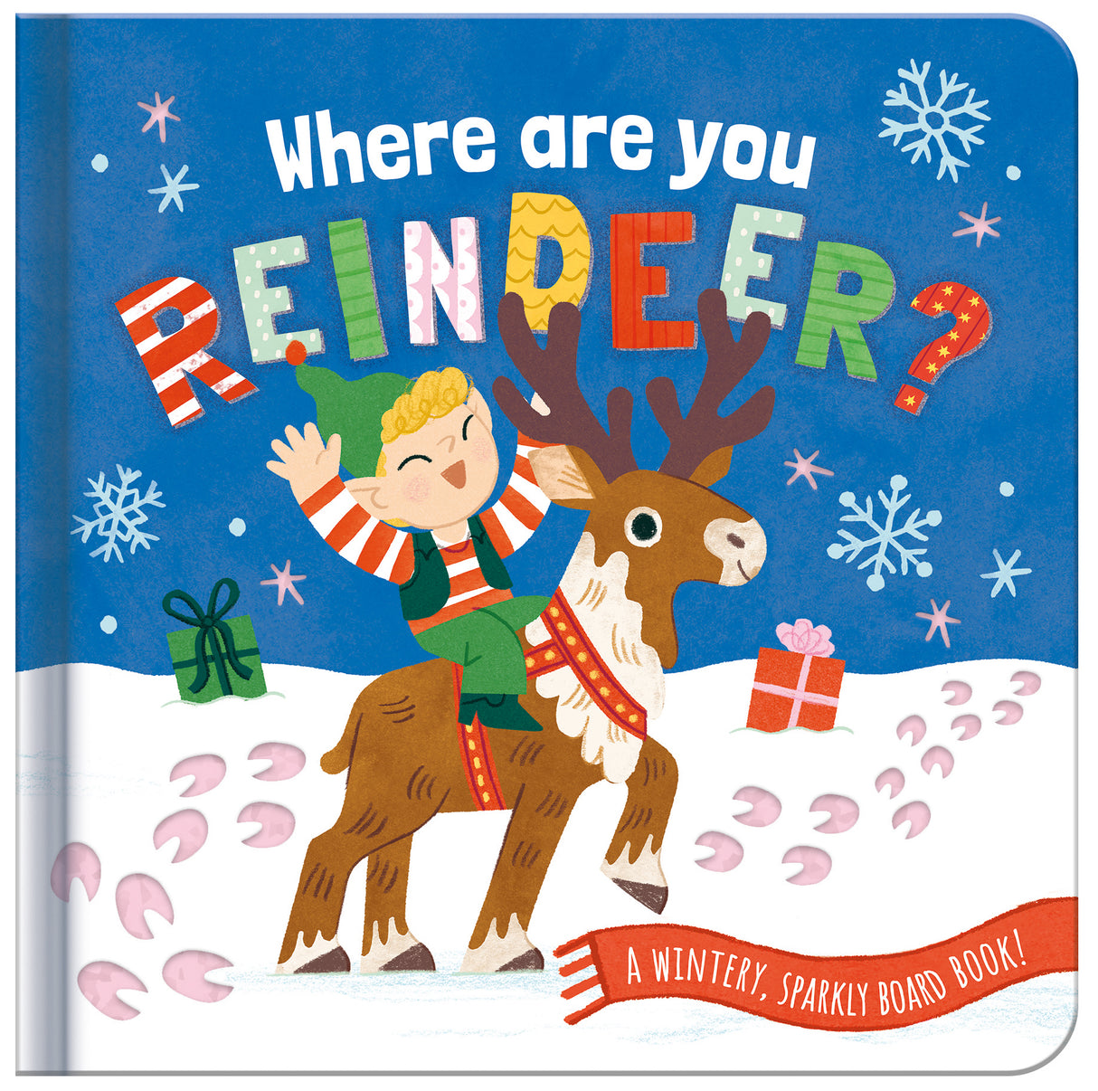 Where Are You Reindeer? Children’s Glitter Trail Book