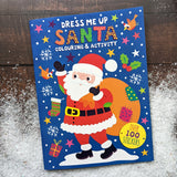 Dress Me Up Colouring & Activity Book – Santa