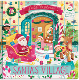 Let’s Explore Santa’s Village