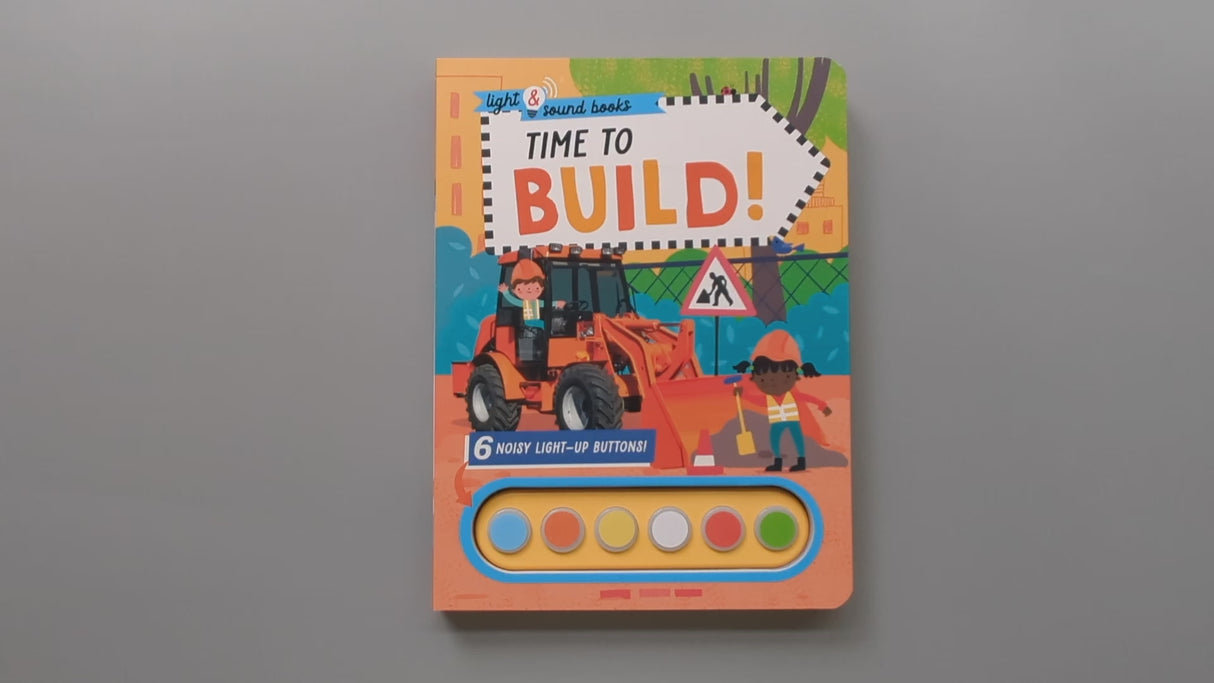 Time To Build – Children’s Light & Sound Book